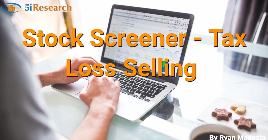 Stock Screener - Tax Loss Selling - 5i Research