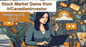 Headline image for Stock Market Gems from /r/CanadianInvestor: Hedging US Tech