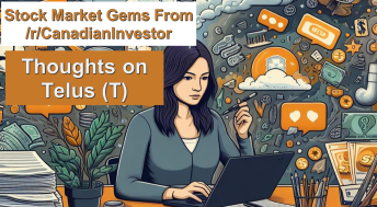 Headline image for Stock Market Gems from /r/CanadianInvestor: Thoughts on Telus (T)