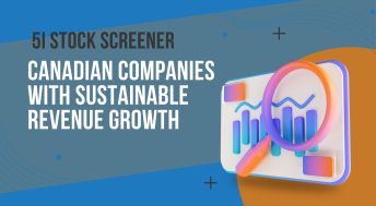 Headline image for 5i Stock Screener: Canadian Companies With Sustainable Revenue Growth