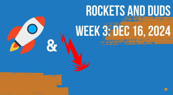 Headline image for Rockets and Duds: Week 3 - Dec 16, 2024