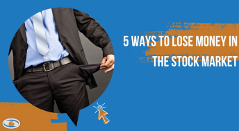 Headline image for 5 ways to lose money in the stock market